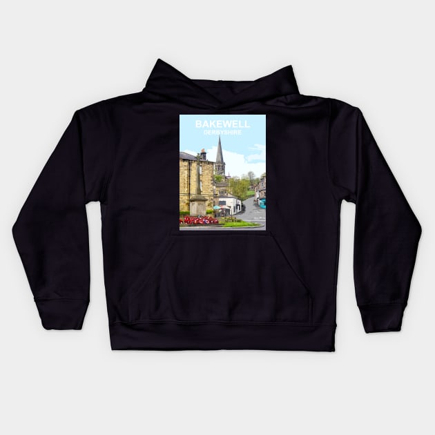 Bakewell Derbyshire Peak District. Travel location poster Kids Hoodie by BarbaraGlebska